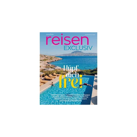 Titelbild des Magazins „reisen EXCLUSIV“ mit einem Infinity-Pool, der auf ein blaues Meer und eine felsige Küste blickt. Zwei Personen sind im Pool, eine schwimmt, eine treibt. Der Text „Hüpf dich frei“ ist prominent.