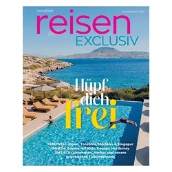 Titelbild des Magazins „reisen EXCLUSIV“ mit einem Infinity-Pool, der auf ein blaues Meer und eine felsige Küste blickt. Zwei Personen sind im Pool, eine schwimmt, eine treibt. Der Text „Hüpf dich frei“ ist prominent.