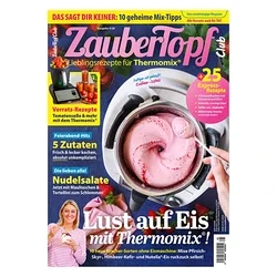 Magazincover „ZauberTopf Club“ mit einem Thermomix, in dem eine Hand mit einem Löffel pinkes Erdbeer-Softeis umrührt. Unten lächelt eine Frau mit einer Schale Essen. Überschrift: „Lust auf Eis mit Thermomix!“
