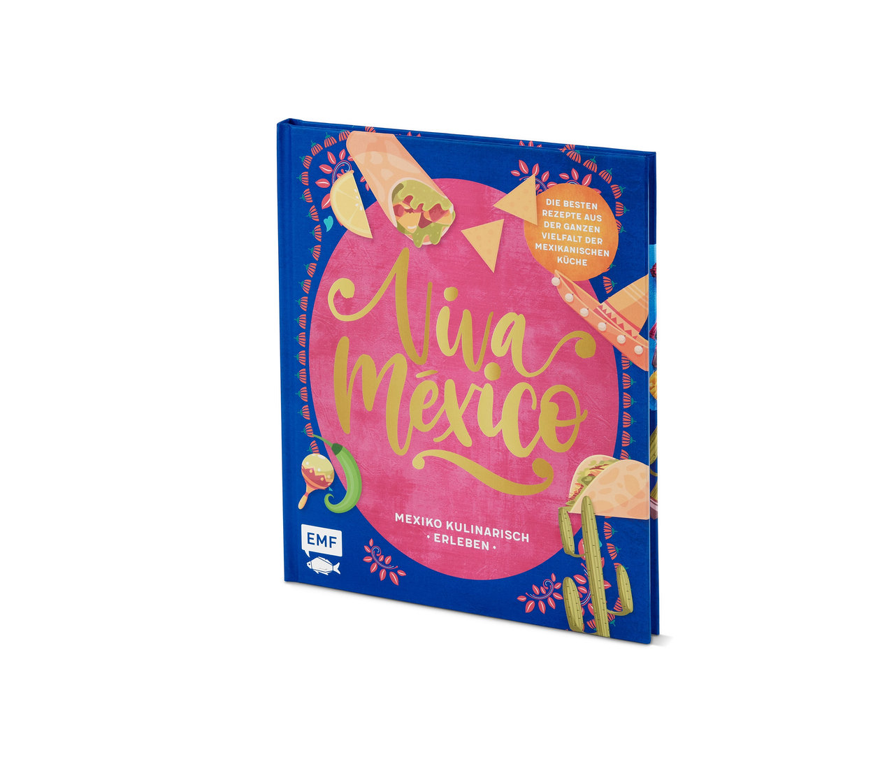 Das Buch »Viva Mexiko« mit Abbildungen von mexikanischem Essen.